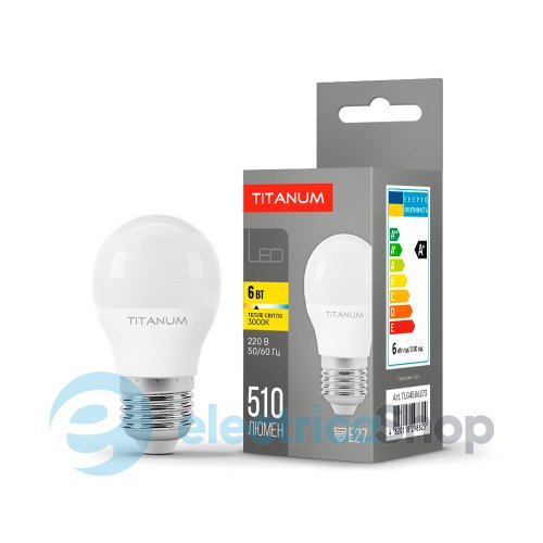 Светодиодная лампа TITANUM G45 6W E27 3000K