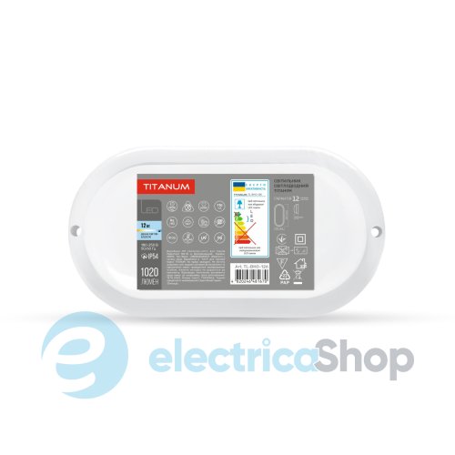 LED світильник вологозахищений овальний TITANUM 12W 6500K TL-BHO-126 (26596)