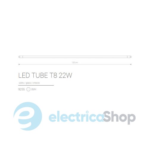 Лампа светодиодная Nowodvorski 9255 LED TUBE T8 22W 3000K